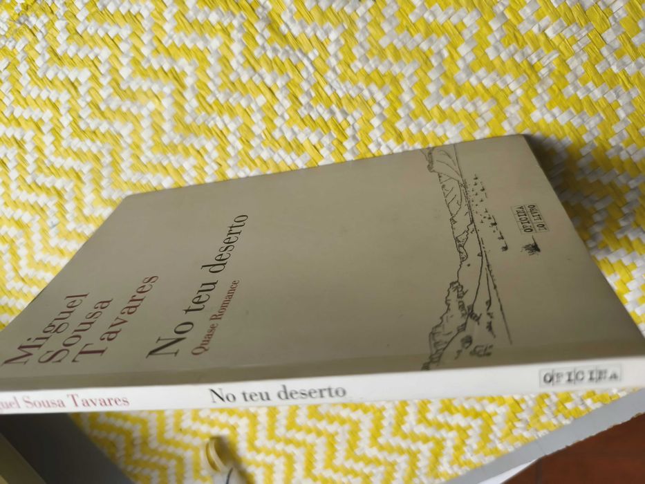 No teu deserto – 
Miguel Sousa Tavares