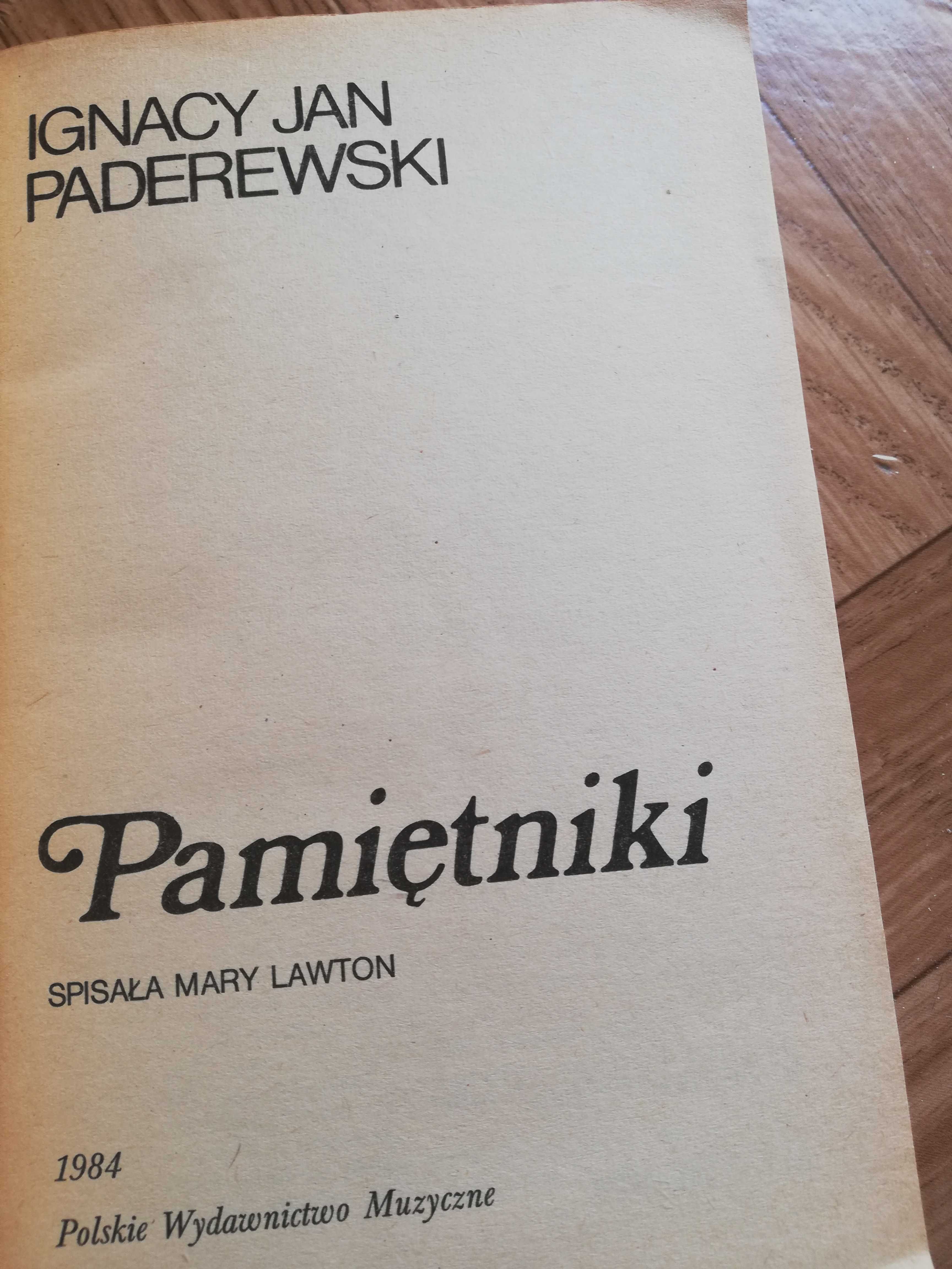 Ignacy Jan Paderewski: ,,Pamietniki"