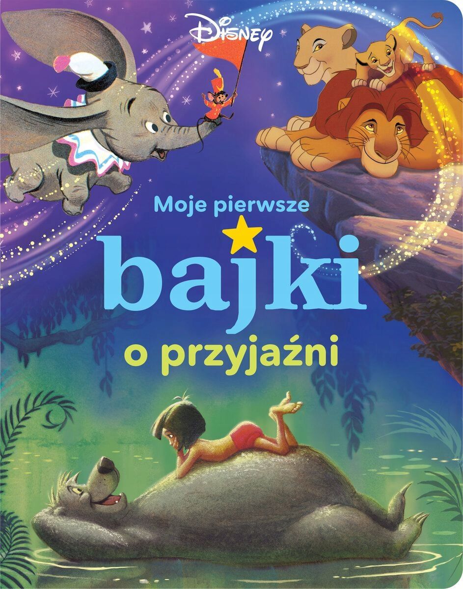 Moje Pierwsze Bajki O Przyjaźni Disney