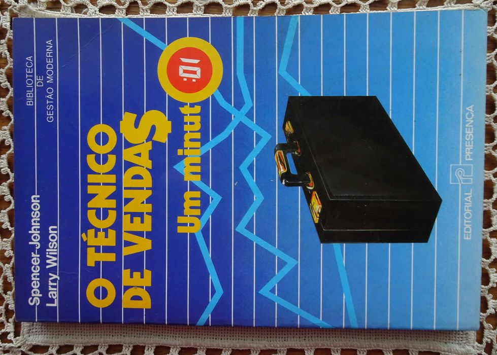 O Técnico de Vendas (Um Minuto) de Spencer Johnson e Latrry Wilson