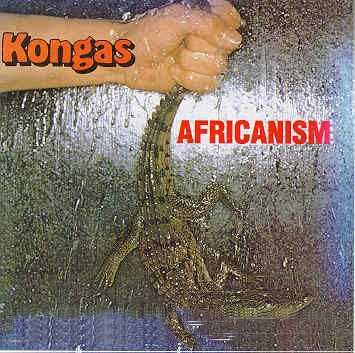 Kongas ‎– Africanism