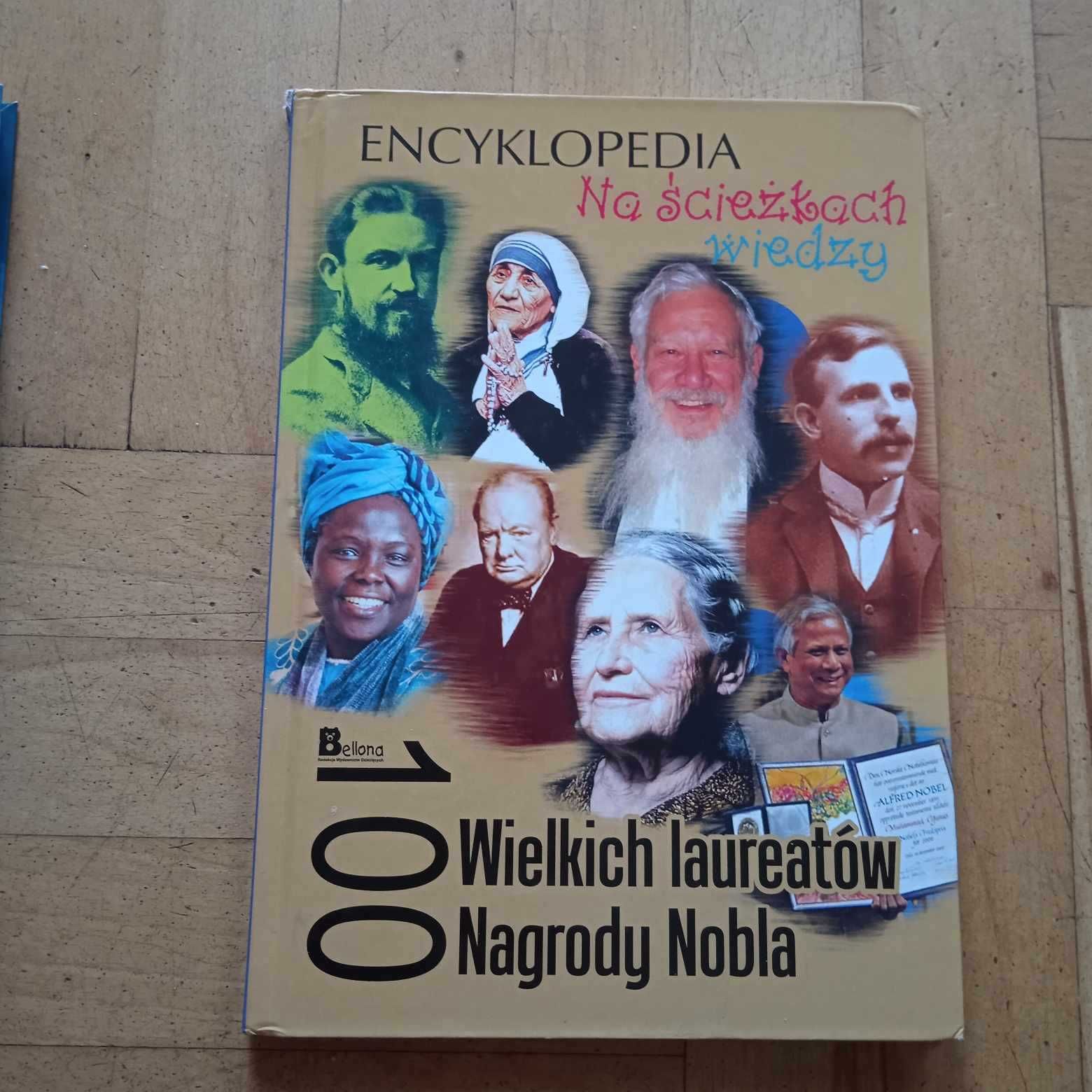 100 wielkich laureatow nagrody Nobla Na ścieżkach wiedzy