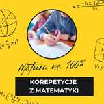 Poprawa MATURA z Matematyki - Przygotowanie od Podstaw - Korepetycje