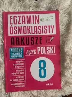 egzamin ósmoklasisty arkusze język polski