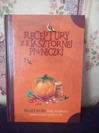 Receptury z klasztornej piwniczki - przetwory, soki, konfitury