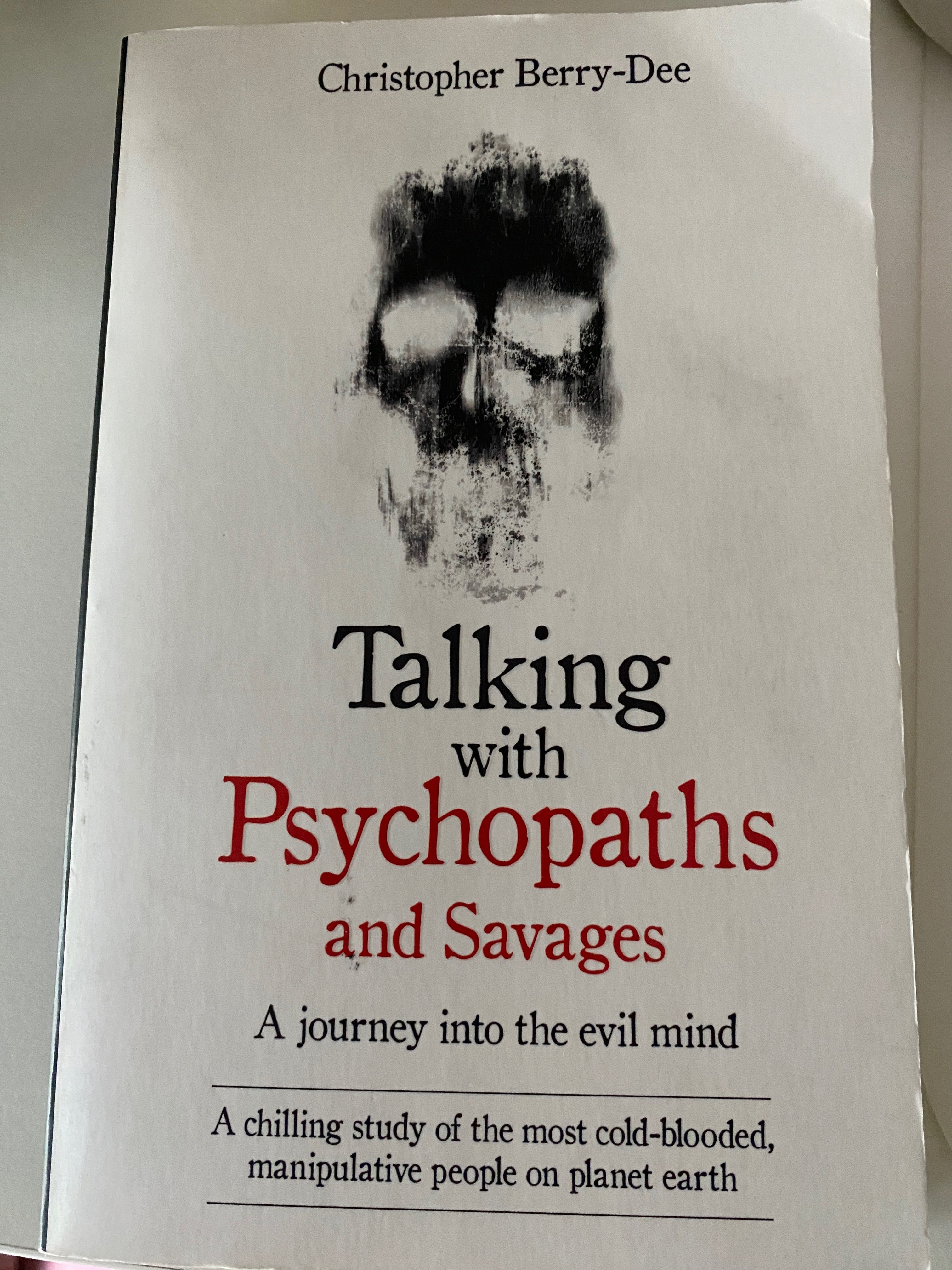 „Talking with Psychopaths and Savages” Christopher Berry-Dee