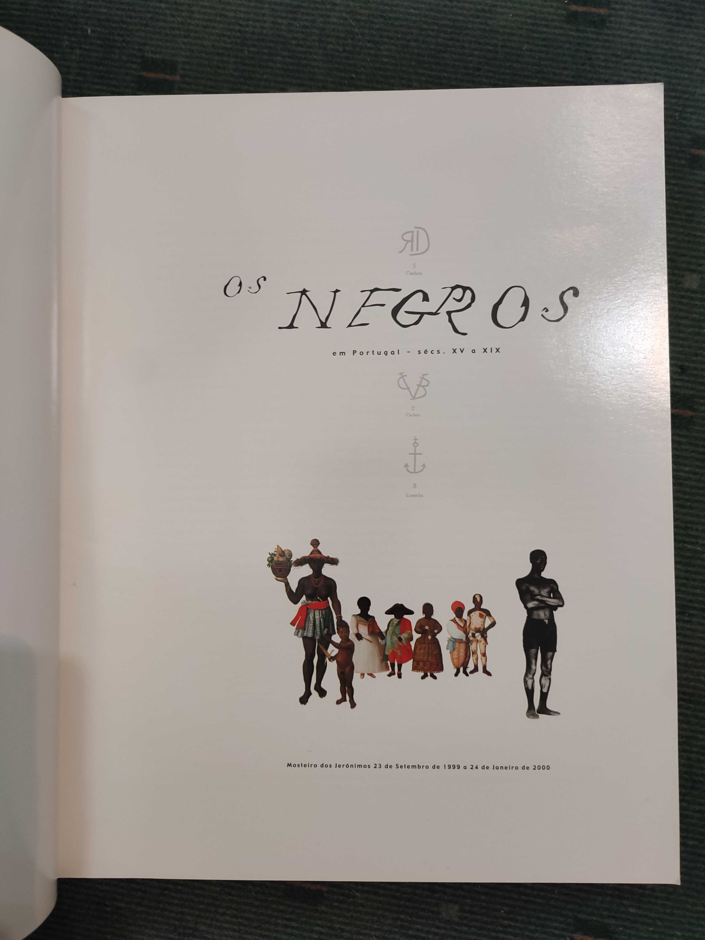 Os Negros em Portugal - Sécs XV a XIX