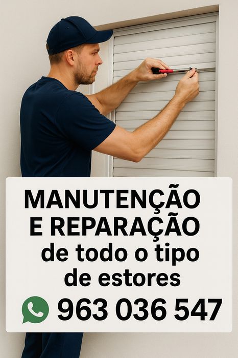 Manutenção e Reparação de todo o tipo de estores