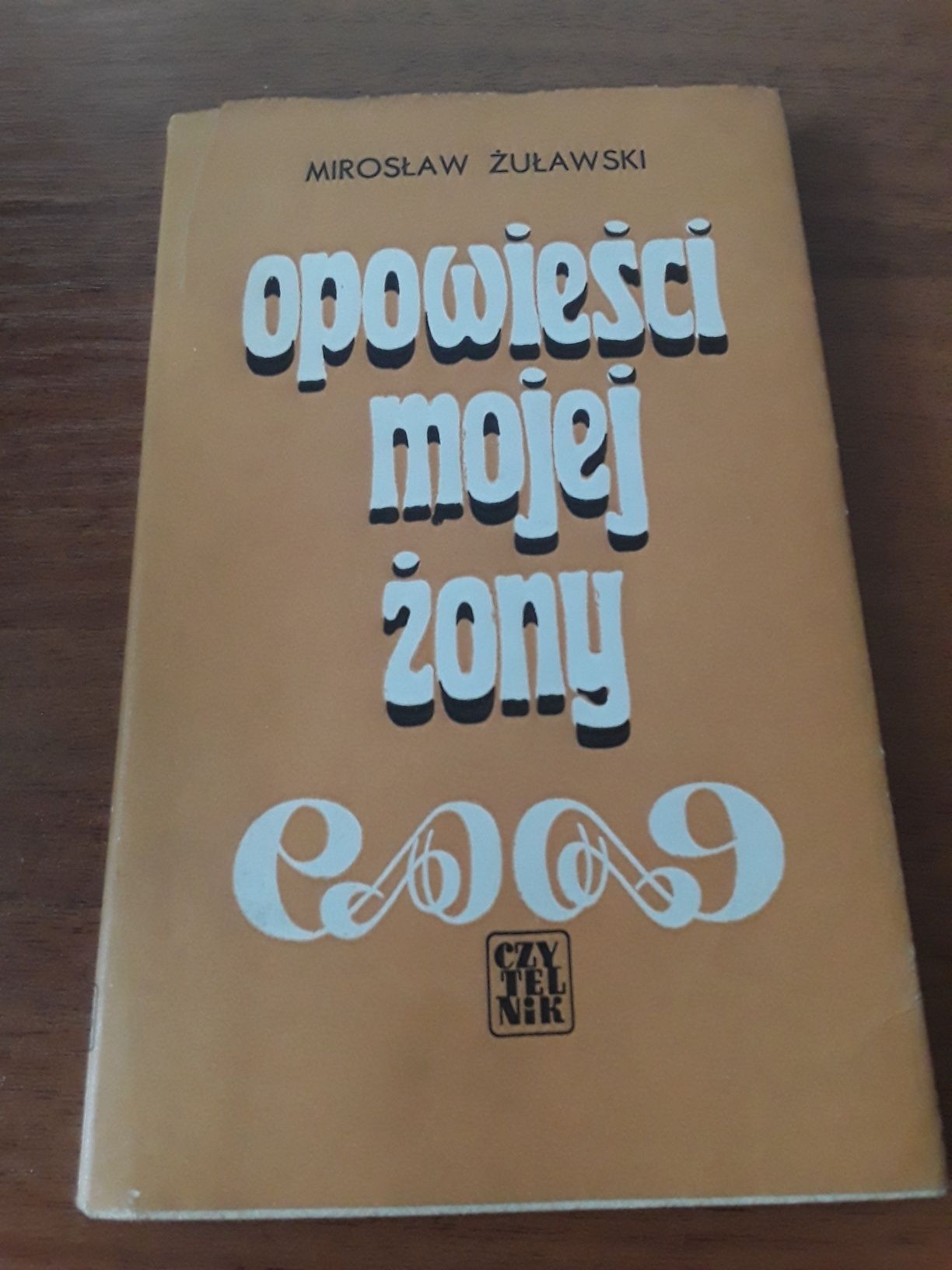 Opowieści mojej żony Mirosław Żuławski
