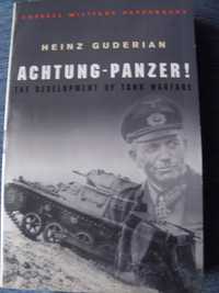 Внимание танки -- Achtung-panzer, Heinz Guderian