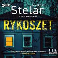 Rykoszet Audiobook, Marek Stelar
