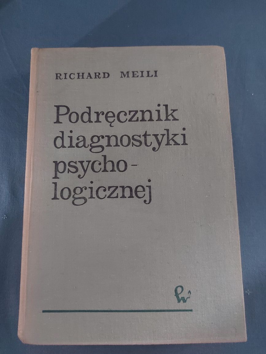 Stary Podręcznik diagnostyki psychologicznej 1969 Richard Meili