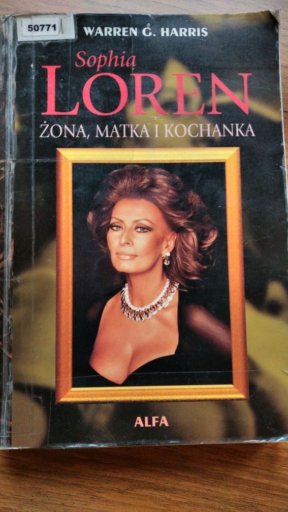 Sophia Loren Żona matka i kochanka Harris Warren biografia