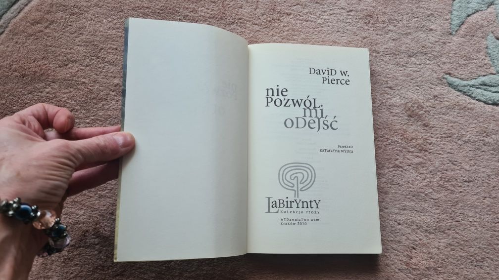 Nie pozwól mi odejść David Pierce