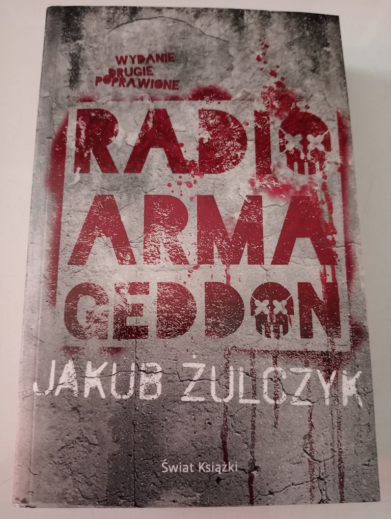 Radio Armagedon - Żulczyk