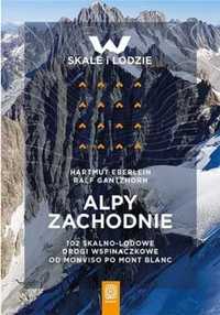 Alpy Zachodnie. 102 skalno - lodowe drogi... - Hartmut Eberlein, Ralf