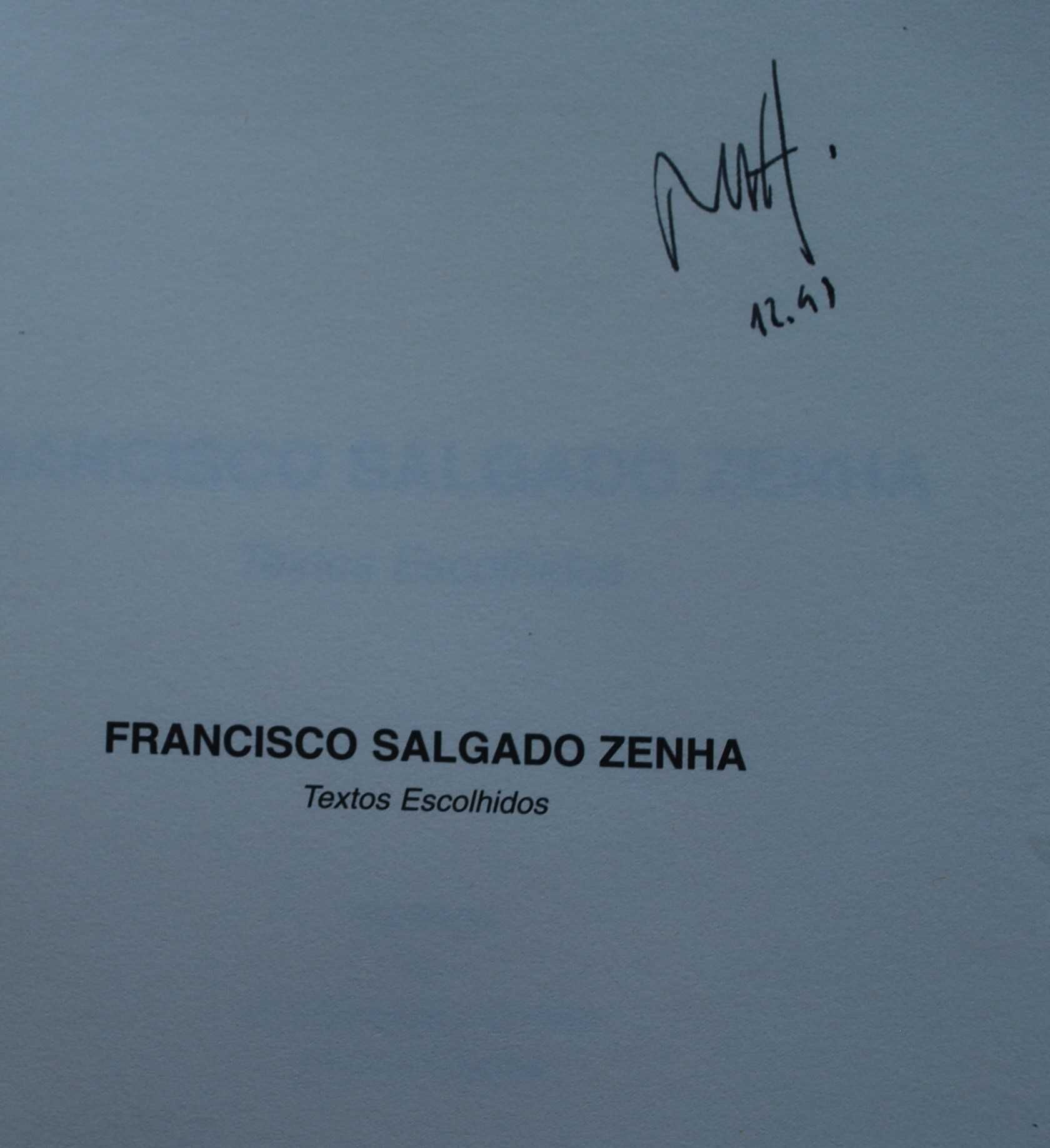 Francisco Salgado Zenha - Textos Escolhidos - Edição Única 1998