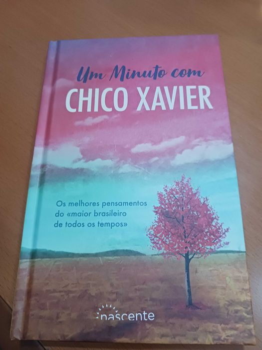 Chico Xavier - pensamentos