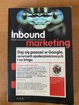 Inbound Marketing. Daj się poznać w Google, serwisach społecznościowyc