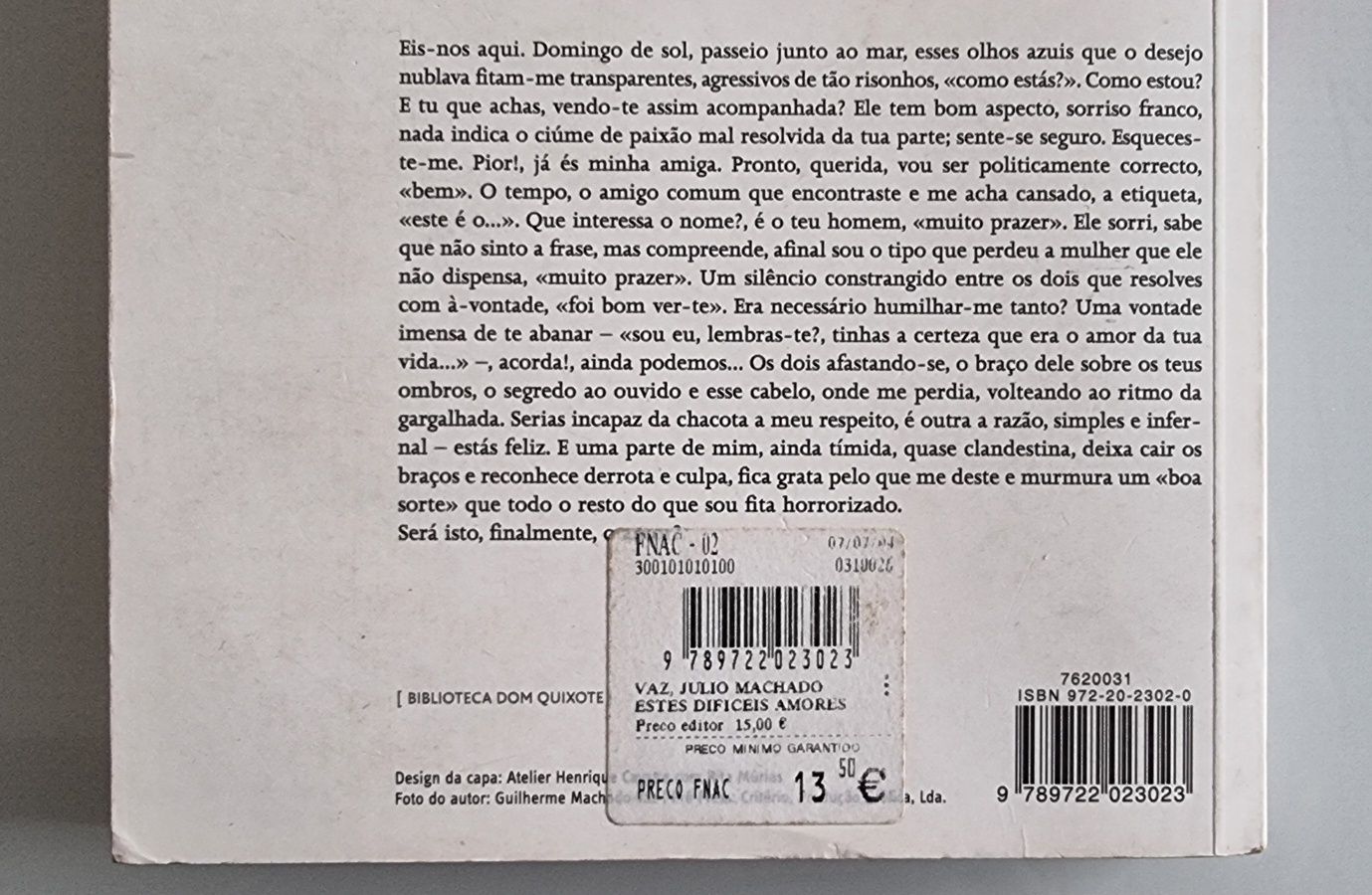 Livro " Estes difíceis amores " - Júlio Machado Vaz