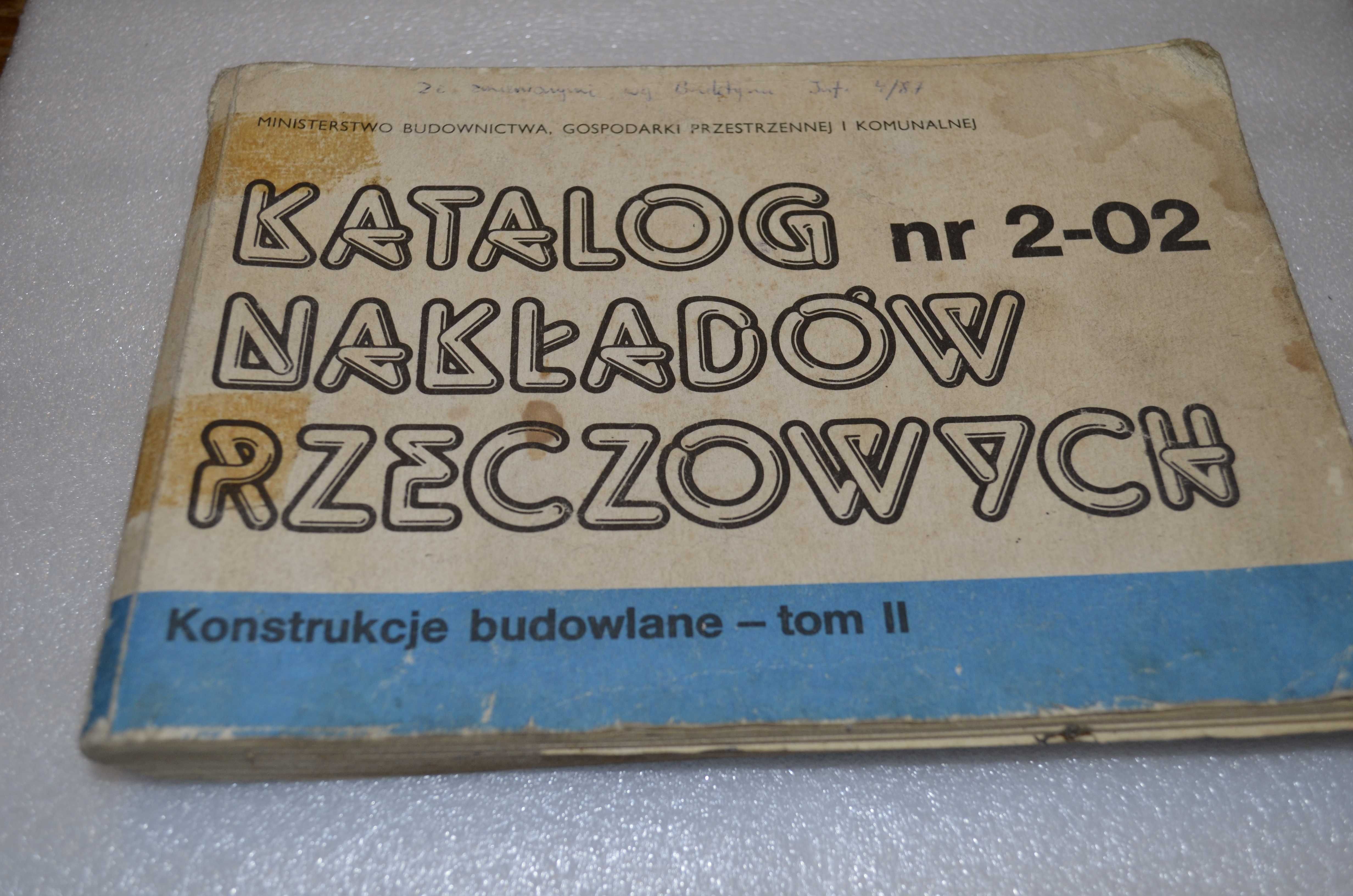 katalog nr 2-02 nakładów rzeczowych to II