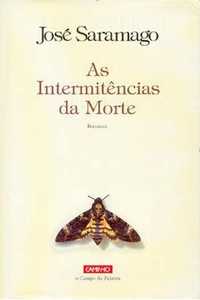 1a Ed. 2005 As Intermitências da Morte de José Saramago [Portes Inc]