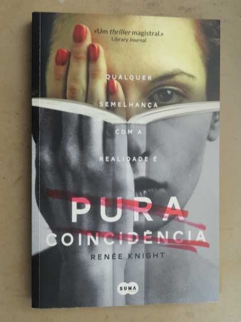 Pura Coincidência de Renee Knight - 1ª Edição