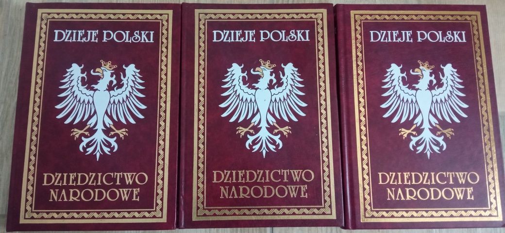 Dzieje Polski dziedzictwo narodowe tomy 1-3