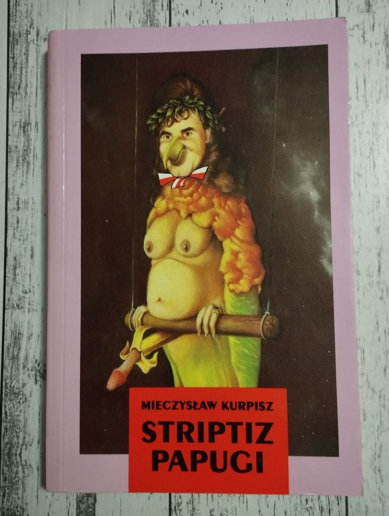 Striptiz Papugi - Mieczysław Kurpisz