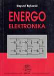 Krzysztof Krykowski - Energoelektronika Energo elektronika