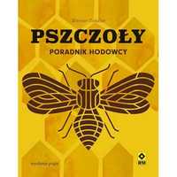 Pszczoły. Poradnik hodowcy