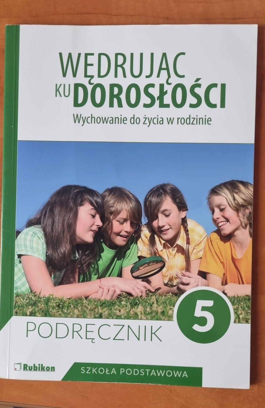 Wędrując ku dorosłości 5