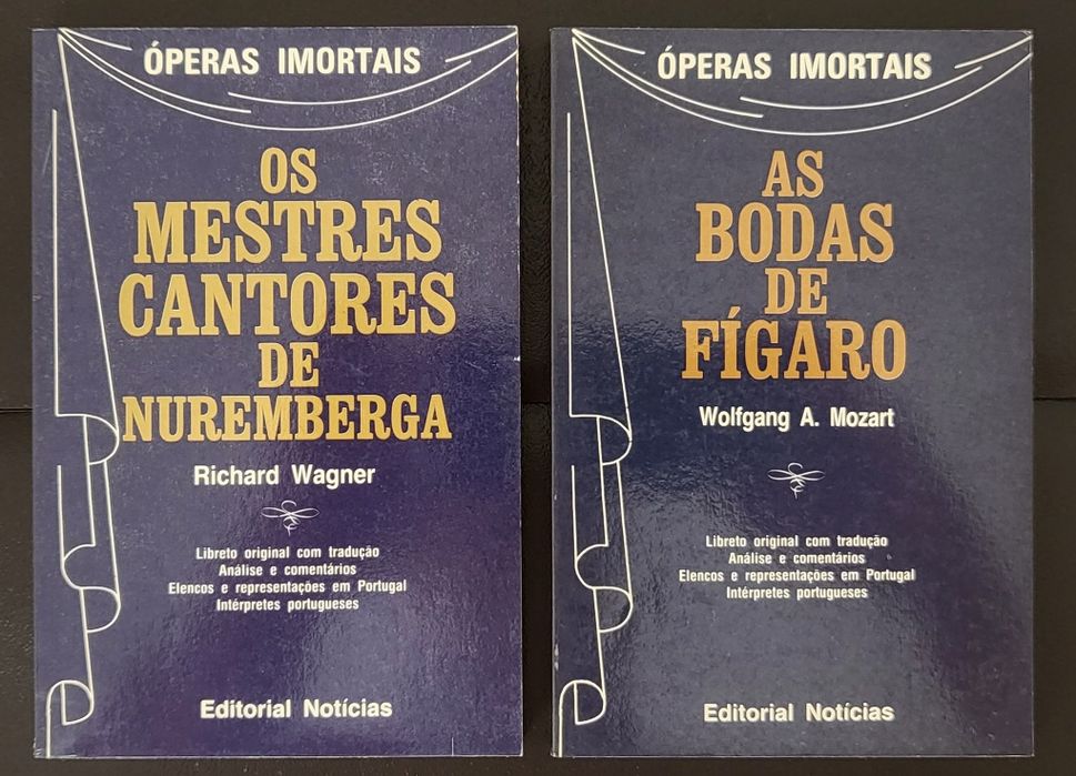 Óperas Imortais - Tosca, Rigoletto, As Bodas de Fígaro, Otelo...