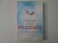 Constrói a tua felicidade- Vítor Rodrigues