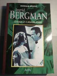 Ingrid Bergman. Dama z Casablanki. Biografia. Donald Spoto