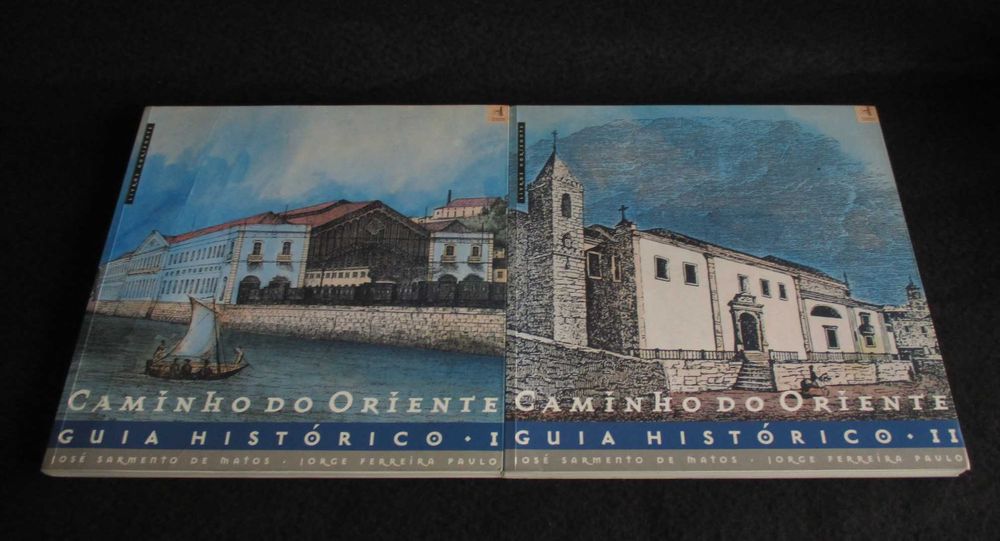 Livros Caminho do Oriente Guia Histórico José Sarmento de Matos 2 Vols