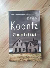 Dean Koontz - Złe miejsce