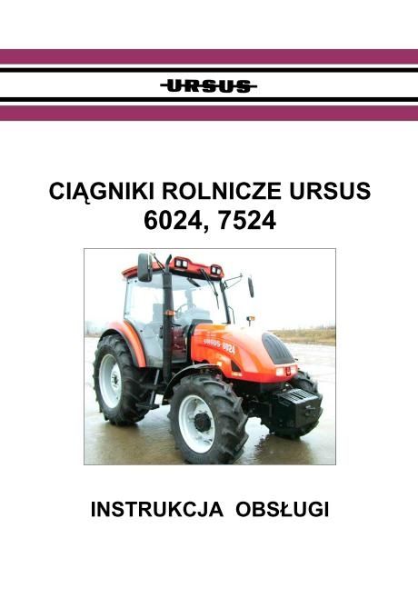 Ursus 6024, 7524, 4022, 4024, instrukcja PL wysyłka