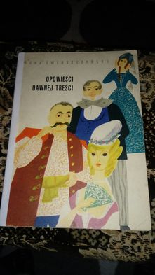 Opowieści dawnej treści. 1967r! Anna Świrszczyńska