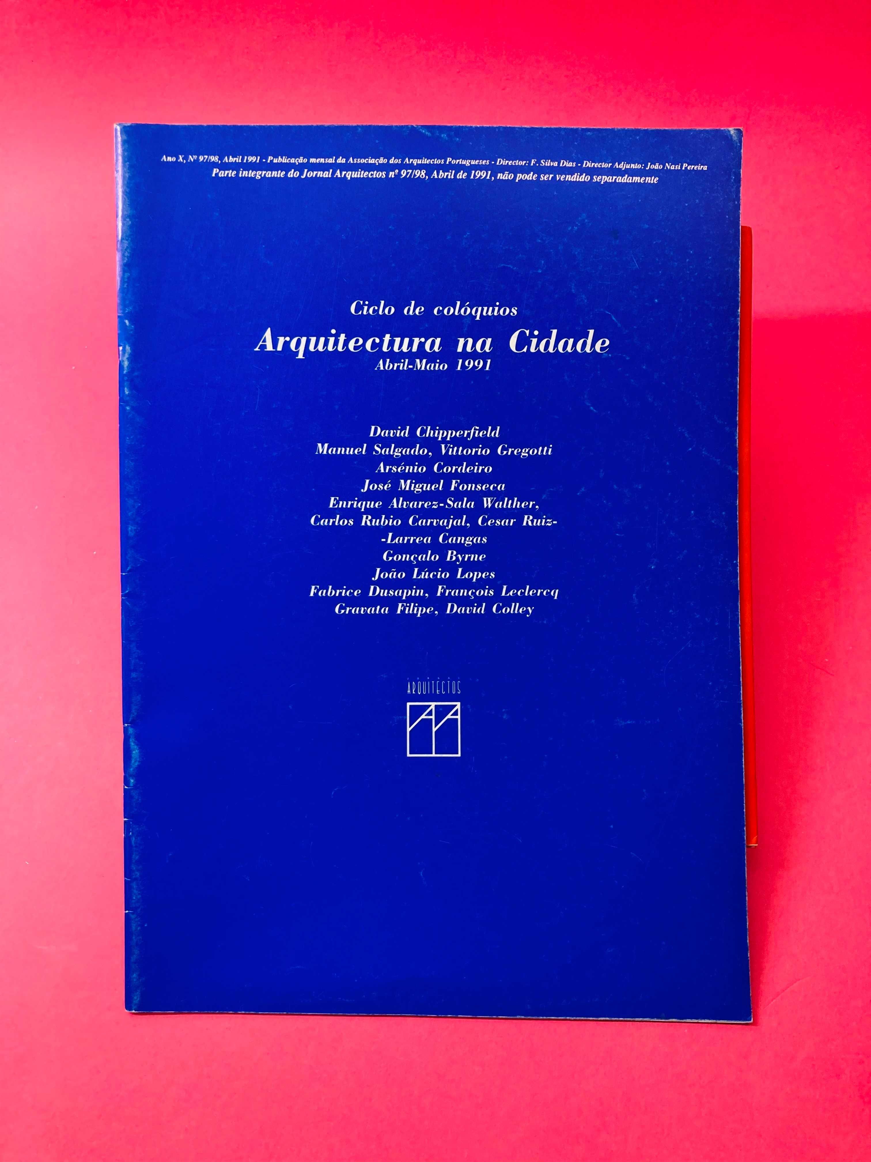 Jornal Arquitectos: Arquitetura na Cidade, Nº97/98, Abril 1991