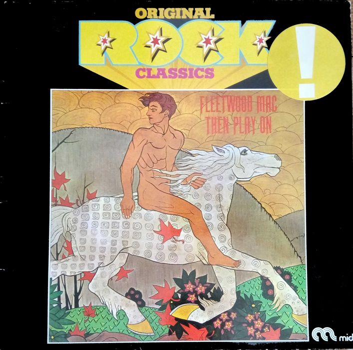 Fleetwood Mac	- - - - -	Then Play On	- - - - -	LP