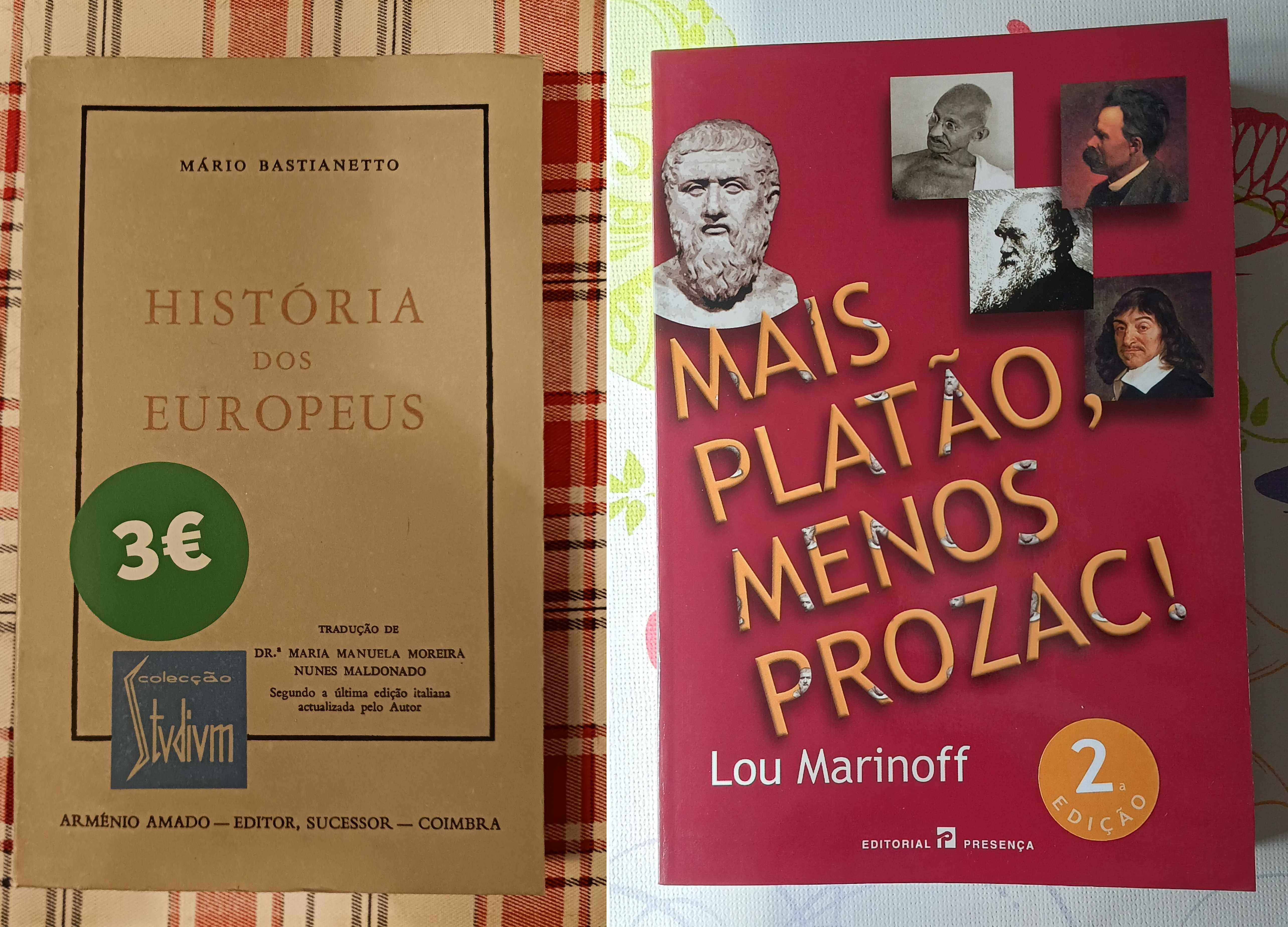 Bastianetto, História Europeus e Marinoff, Mais Platão, Menos Prozac!