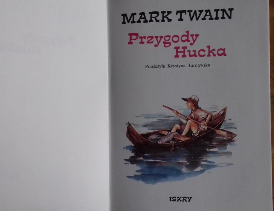 Przygody Hucka; Mark Twain