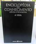 Enciclopédia do Conhecimento ciência e tecnologia, A Vida