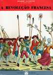 2288

A Revolução Francesa
de Pierre Gaxotte