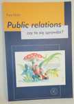 Public relations czy to się sprawdzi? - Ewa Hope
