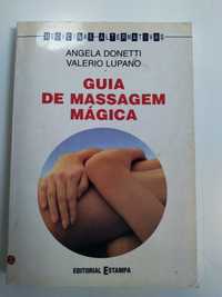 #MEDICINAS #ALTERNATIVAS Guia de Massagem Mágica