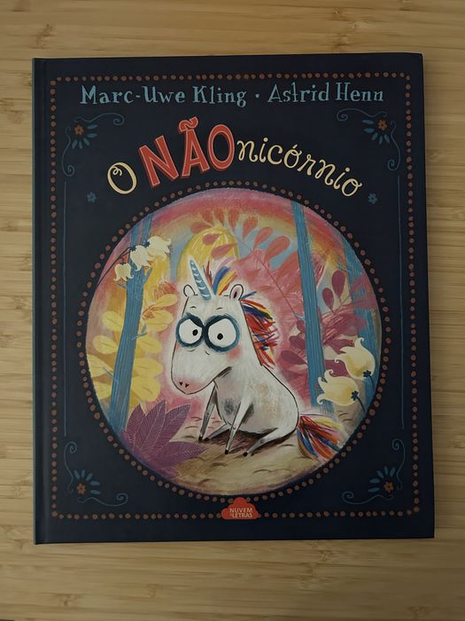 O NÃOnicórnio - Marc-Uwe Kling