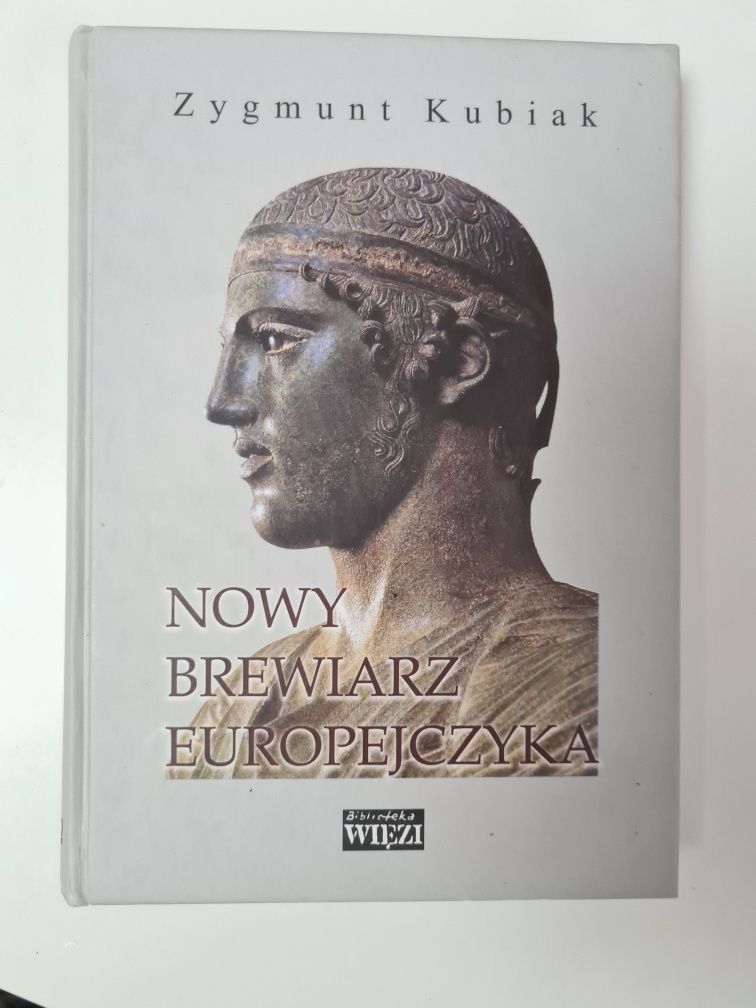 Nowy brewiarz Europejczyka - Zygmunt Kubiak 'x