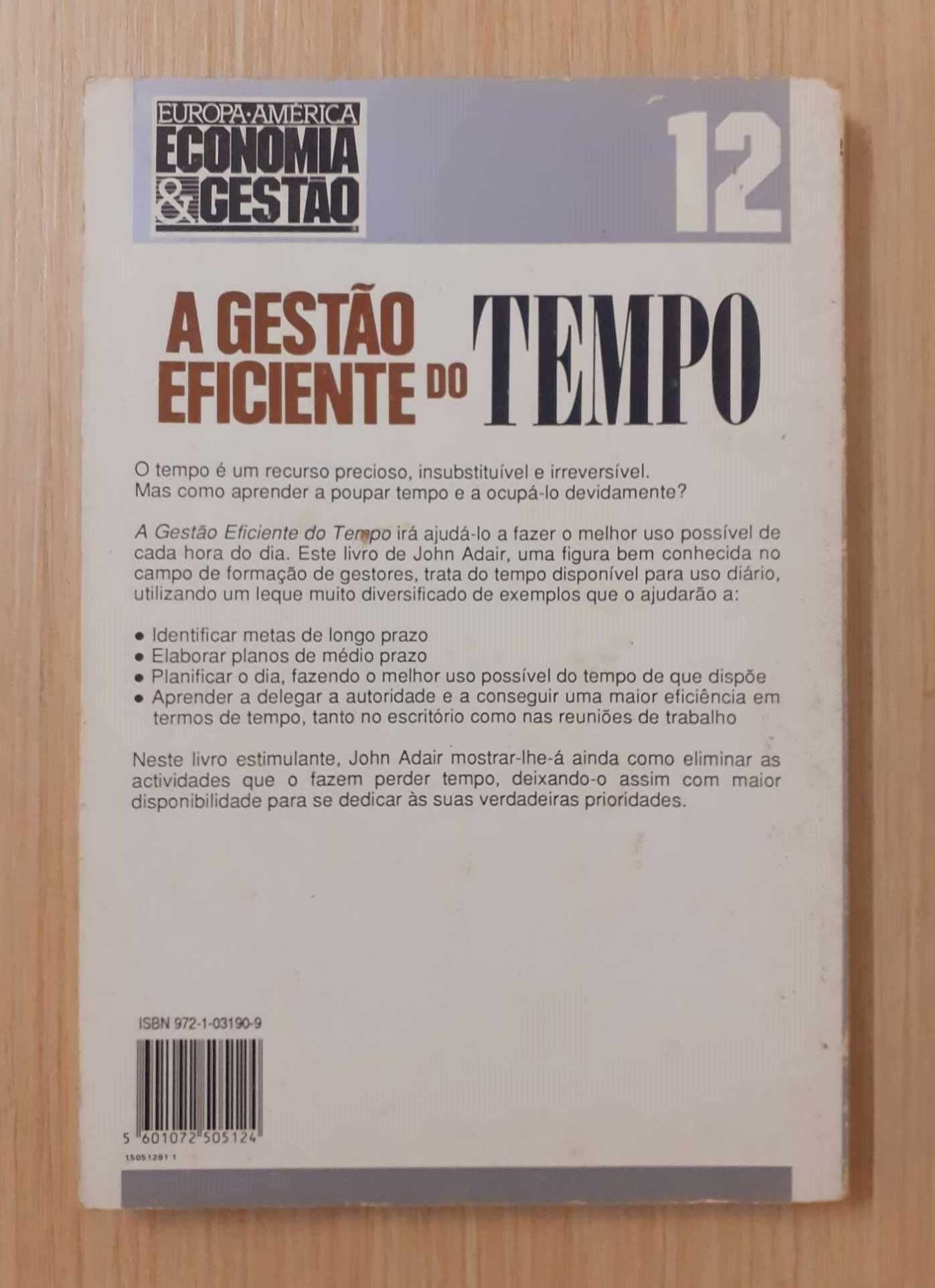 A Gestão Eficiente do Tempo (John Adair)